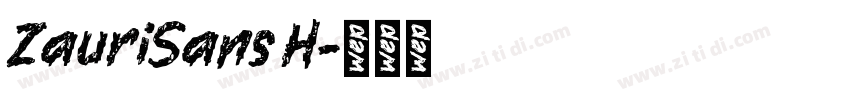 ZauriSans H字体转换